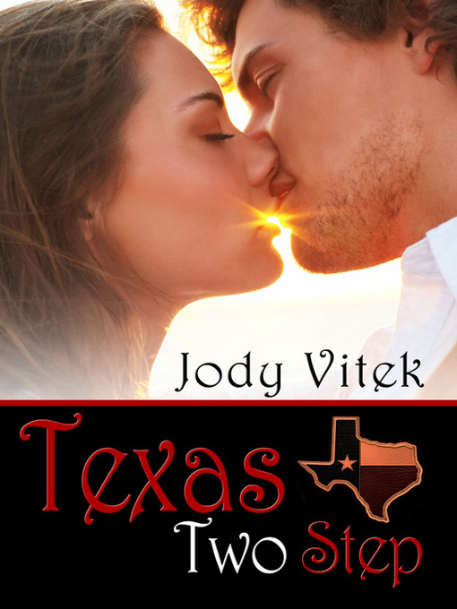 Title details for Texas Two Step by Jody Vitek - Available